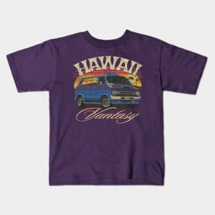 Hawaii Vantasy 1976 Kids T-Shirt